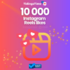 10000 Instagram Reels Likes