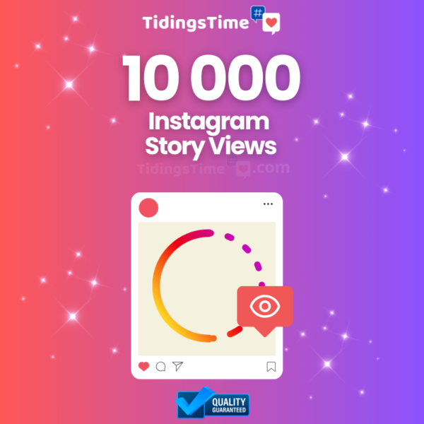 10000 Instagram Story Views