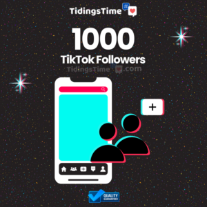 1000 TikTok Followers