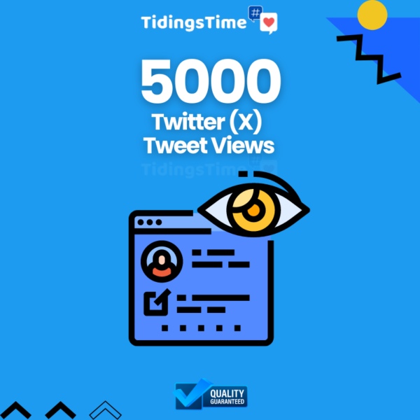 5000 Twitter (X) Tweet Views